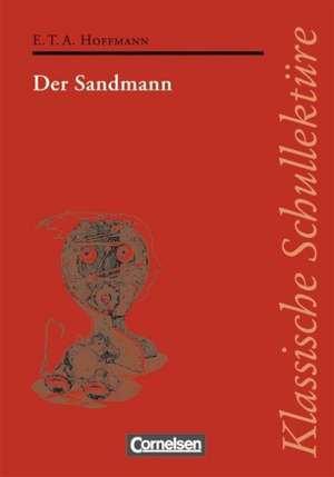 Der Sandmann de Ernst Theodor Amadeus Hoffmann