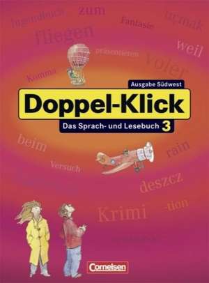 Doppel-Klick - Südwest. 7. Schuljahr. Schülerbuch