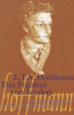 Das Fräulein von Scuderi de Ernst Theodor Amadeus Hoffmann