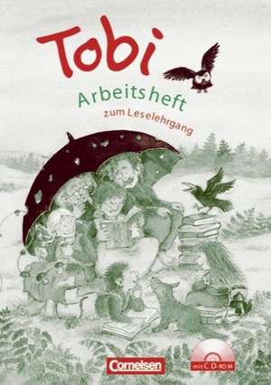 Tobi-Fibel. Arbeitsheft. Neubearbeitung. Mit CD-ROM de Wilfried Metze