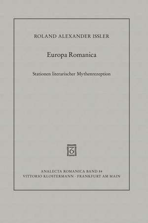 Europa Romanica de Roland Alexander Ißler