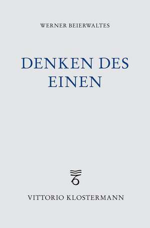 Denken des Einen de Werner Beierwaltes