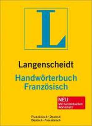 Langenscheidt Handwörterbuch Französisch de Langenscheidt-Redaktion