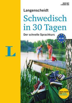 Langenscheidt Schwedisch in 30 Tagen - Set mit Buch und 2 Audio-CDs de Paola Kucera