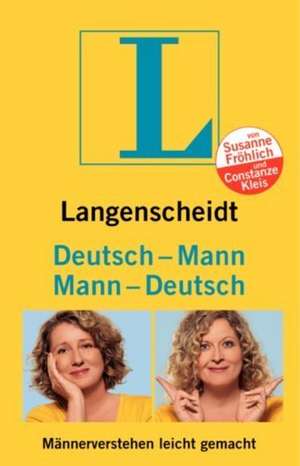 Langenscheidt Deutsch - Mann / Mann - Deutsch de Susanne Fröhlich