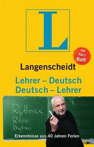 Lehrer-Deutsch-Deutsch-Lehrer de Hans Klaffl