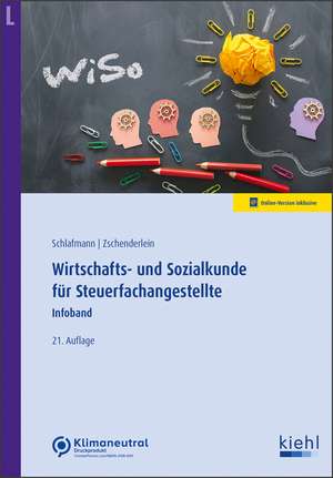 Wirtschafts- und Sozialkunde für Steuerfachangestellte de Lutz Schlafmann