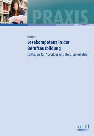 Lesekompetenz in der Berufsausbildung de Adalbert Ruschel