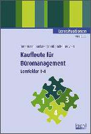 Kaufleute für Büromanagement - Lernsituationen 1 de Verena Bettermann