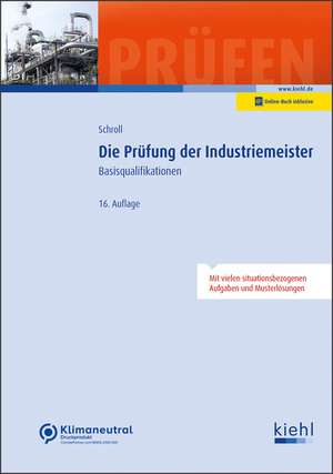 Die Prüfung der Industriemeister de Stefan Schroll