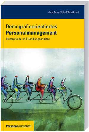 Demografieorientiertes Personalmanagement de Jutta Rump