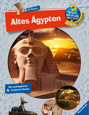 Wieso? Weshalb? Warum? ProfiWissen: Altes Ägypten (Band 2) de Susanne Gernhäuser