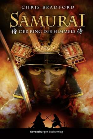 Samurai 08. Der Ring des Himmels de Chris Bradford