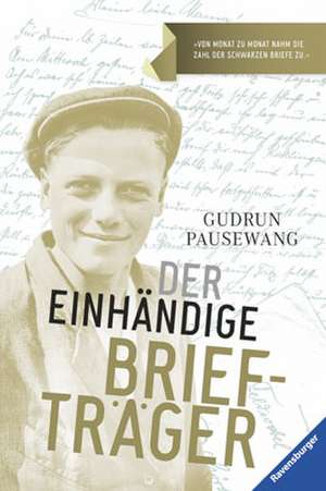 Der einhändige Briefträger de Gudrun Pausewang