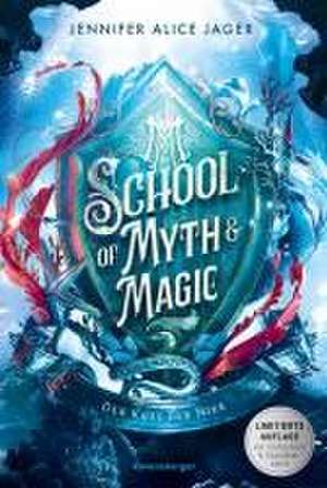 School of Myth & Magic, Band 1: Der Kuss der Nixe (Limitierte Auflage mit Farbschnitt) de Jennifer Alice Jager