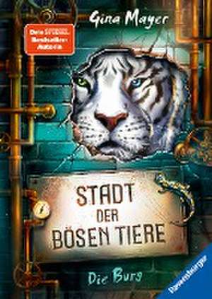 Stadt der bösen Tiere, Band 1: Die Burg (Tier-Fantasy ab 10 Jahre von Bestseller-Autorin Gina Mayer) de Gina Mayer