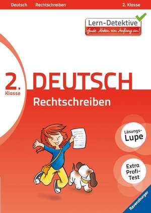 Lern-Detektive: Rechtschreiben (Deutsch 2. Klasse) de Reinhild Miedzybrocki