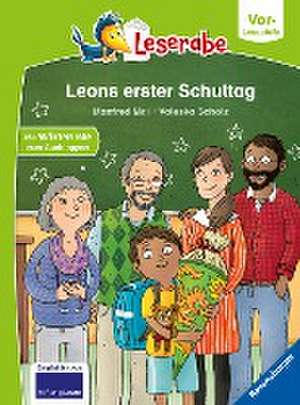 Leons erster Schultag - Leserabe ab Vorschule - Erstlesebuch für Kinder ab 5 Jahren de Manfred Mai