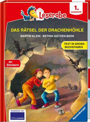 Das Rätsel der Drachenhöhle - Leserabe ab 1. Klasse - Erstlesebuch für Kinder ab 6 Jahren (in Großbuchstaben) de Martin Klein