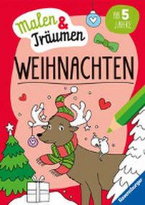 Ravensburger Weihnachten - malen und träumen - 24 Ausmalbilder für Kinder ab 6 Jahren - Weihnachtliche Motive zum Entspannen de Isabelle Metzen