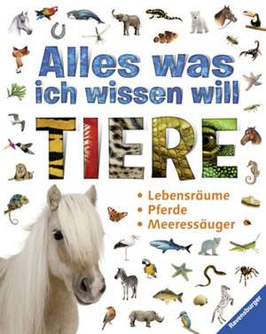 Alles was ich wissen will: Tiere de Sylvia Englert