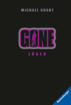 Gone 03: Lügen de Michael Grant