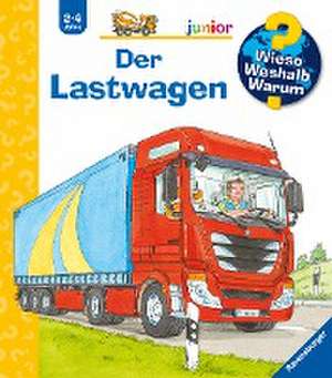 Wieso? Weshalb? Warum? junior, Band 51: Der Lastwagen de Andrea Erne