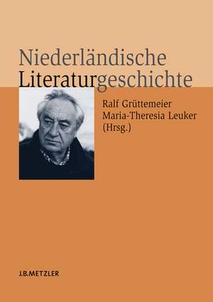 Niederländische Literaturgeschichte de Ralf Grüttemeier