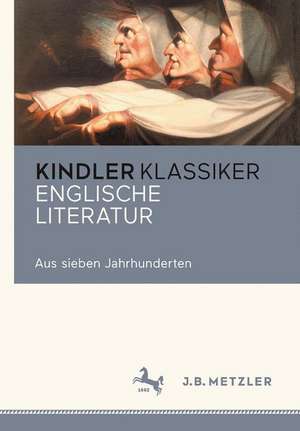 Englische Literatur: Aus sieben Jahrhunderten de Ansgar Nünning