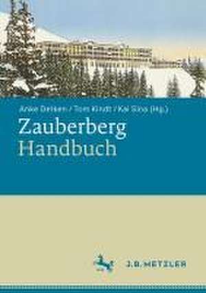 Zauberberg-Handbuch de Anke Detken