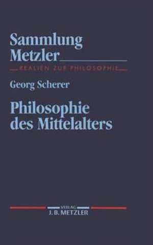 Philosophie des Mittelalters de Georg Scherer