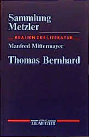 Thomas Bernhard de Manfred Mittermayer