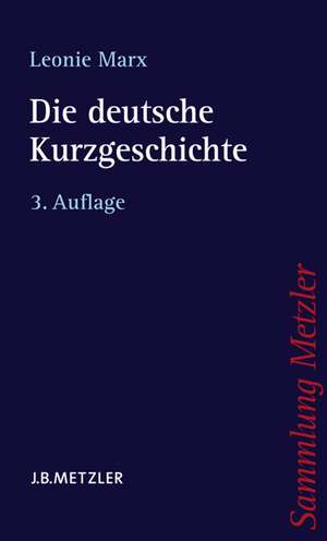 Die deutsche Kurzgeschichte de Leonie Marx