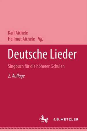 Deutsche Lieder de Karl Aichele