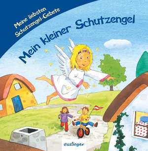 Mein kleiner Schutzengel - Medium de Kerstin M. Schuld