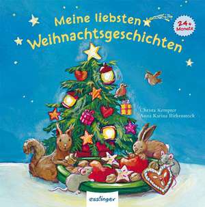 Meine liebsten Weihnachtsgeschichten de Christa Kempter