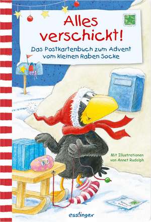 Kleiner Rabe Socke: Alles verschickt! Das Postkartenbuch zum Advent vom kleinen Raben Socke de Annet Rudolph