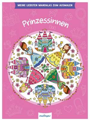 Meine liebsten Mandalas zum Ausmalen: Prinzessinnen