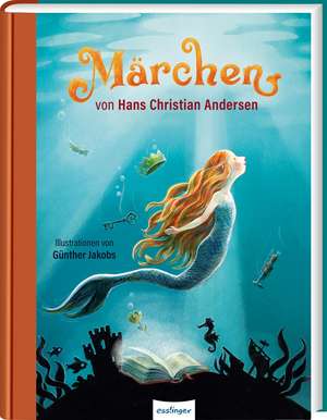 Märchen von Hans Christian Andersen de Hans Christian Andersen