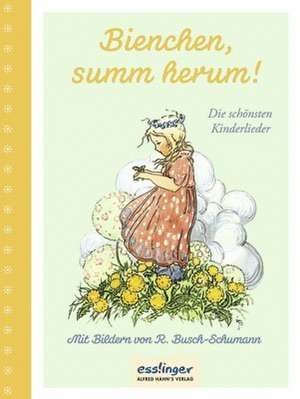 Bienchen, summ herum de Ruthild Busch-Schumann