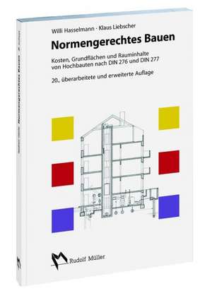 Normengerechtes Bauen de Willi Hasselmann