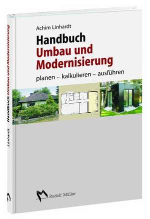 Handbuch Umbau und Modernisierung de Achim Linhardt