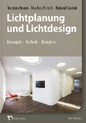 Lichtplanung und Lichtdesign de Torsten Braun