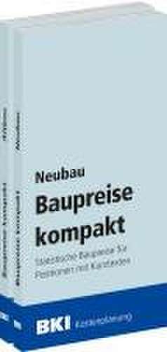 BKI Baupreise kompakt 2025 - Kombi-Paket Neubau + Altbau de BKI Baukosteninformationszentrum Deutscher Architektenkammern