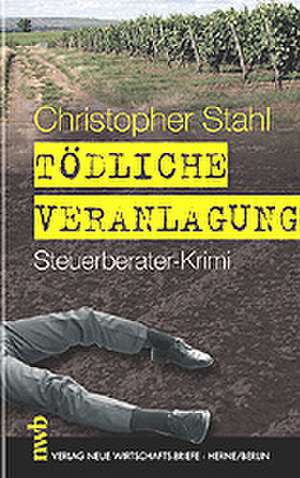 Tödliche Veranlagung de Christopher Stahl