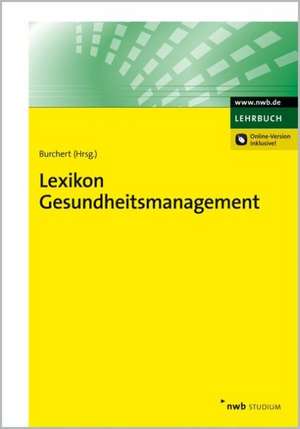 Lexikon Gesundheitsmanagement de Heiko Burchert