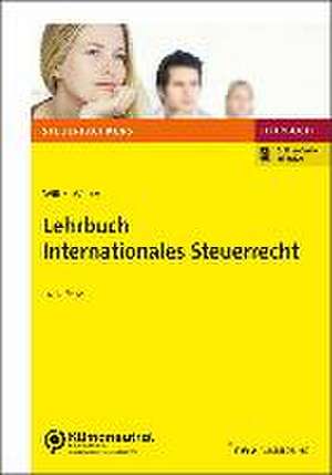 Lehrbuch Internationales Steuerrecht de Kay-Michael Wilke