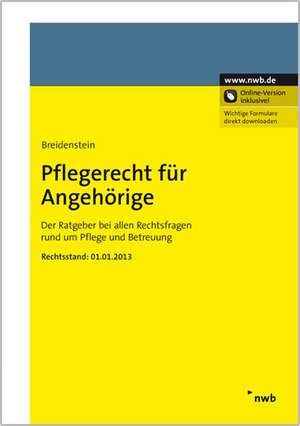 Pflegerecht für Angehörige de Christiane Breidenstein