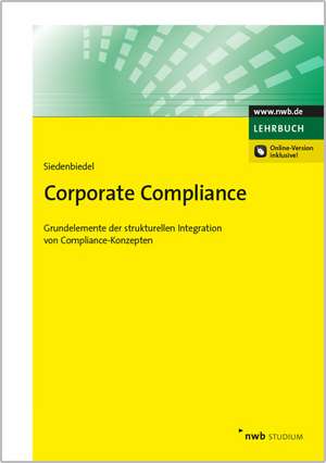 Corporate Compliance de Georg Siedenbiedel