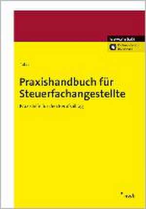 Praxishandbuch für Steuerfachangestellte de Olaf Ahrenhold